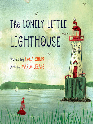 cover image of The Lonely Little Lighthouse